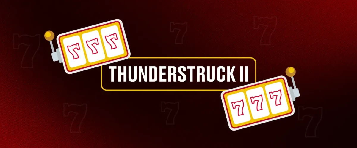 THUNDERSTRUCK II Slot