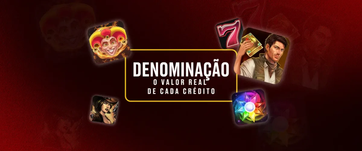 DENOMINAÇÃO slots