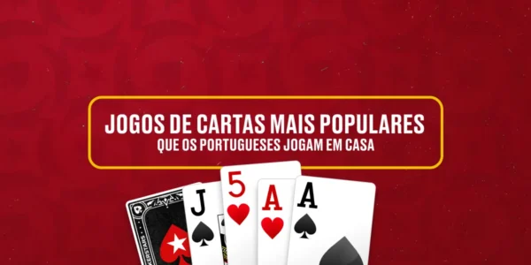 Os jogos de cartas mais populares que os portugueses jogam