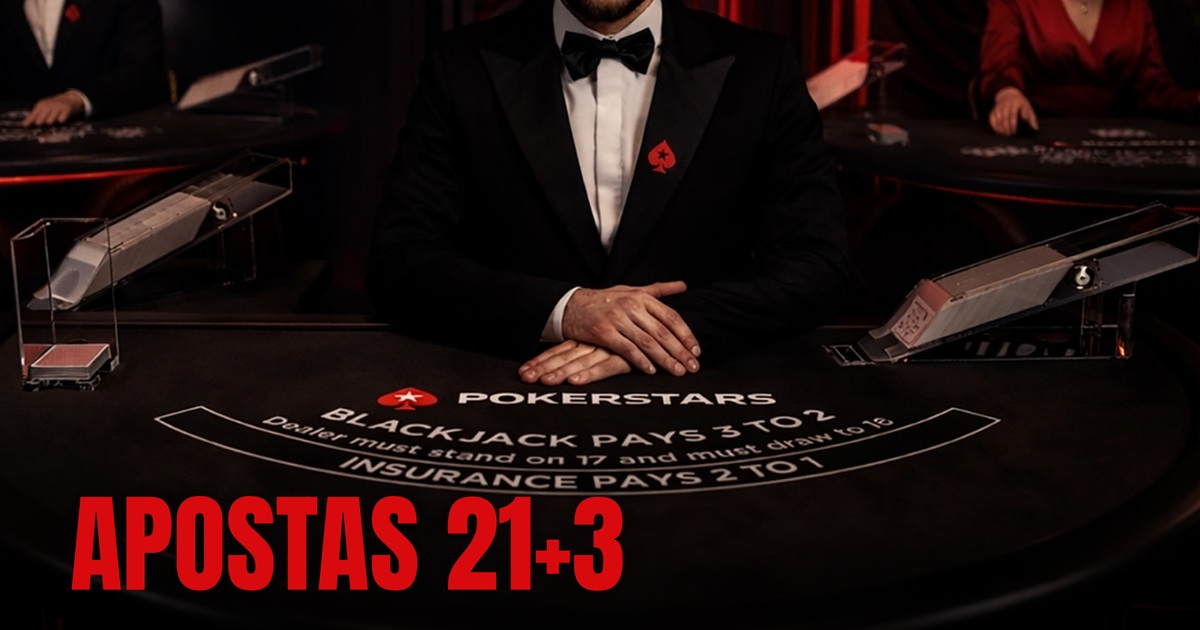 apostas 21+3 no blackjack